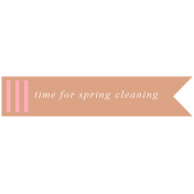 Spring Cleaning Words & Tags Kit: time for spring cleaning