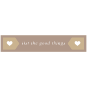 The Good Life: May 2019 Words & Tags Kit- list the good things