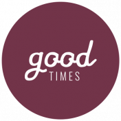 The Good Life- November 2019 Words & Tags- Label Good Times