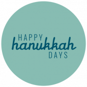 The Good Life- December 2019 Hanukkah Words & Labels- Label Happy Hanukkah Days