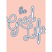 The Good Life- April 2020 Pocket Cards- JC 05 3x4