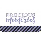 The Good Life August 2020 Labels & Words precious memories