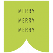 The Good Life 20 Dec- Label Merry merry merry