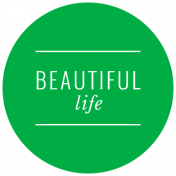 The Good Life: March 2021 Labels & Stickers- Label Beautiful Life