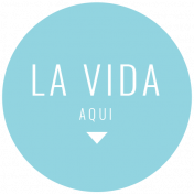 Good Life Aug 21_Circle Label Español-La Vida Aqui