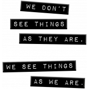 Good Life Aug 21 Collage_Label-See Things As They Are