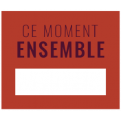 Good Life Nov 21_Français Label-Ce Moment Ensemble Red