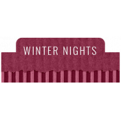 The Good Life: December 2021 Elements- Cardbaord Label Winter Nights