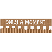 The Good Life: December 2021 Elements- Cardboard Label Only A Moment