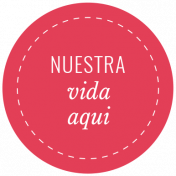 Good Life December 2021: Label Español- Nuestra Vida Aqui