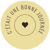 Good Life February 2022: Label Français- C'Était Une Bonne Journée
