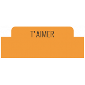 Good Life February 2022: Label Français- T'Aimer