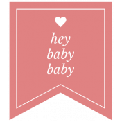 The Good Life: March 2022 Labels- label 15 hey baby baby