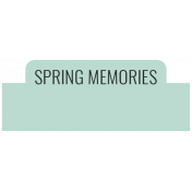 Good Life April 2022: Label- Spring Memories