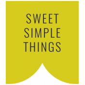 Good Life April 2022: Label- Sweet Simple Things