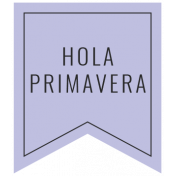 Good Life April 2022: Label Español- Hola Primavera