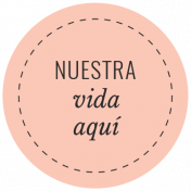 Good Life April 2022: Label Español- Nustra Vida Aquí