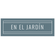 Good Life May 2022: Label Español- En El Jardín