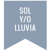Good Life May 2022: Label Español- Sol Y/O Lluvia