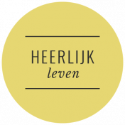 Good Life May 2022: Dutch Label- Heerlijk Leven