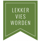 Good Life May 2022: Dutch Label- Lekker Vies Worden