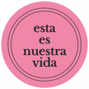 Good Life June 2022: Label Español- Esta Es Nuestra Vida