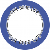 The Good Life: May & June 2023 Sticker Word 3