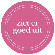 The Good Life: May & June 2023 Dutch Word Art- Label 20 Ziet er goed uit