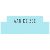 Water World Dutch Word Art: Label- Aan De Zee