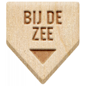 Water World Dutch Word Art: Wood Label- Bij De Zee