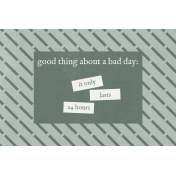 Bad Day- Journal Cards- Good Thing 6x4