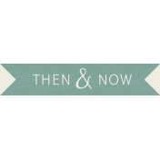 YesterYear- Elements- Then Now
