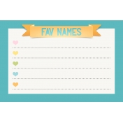 Baby On Board- Journal Cards 6x4- Fav Names