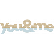 Cozy Day- Elements- Word Art- You and Me