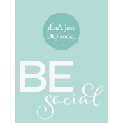Digital Day- Filler Cards- Be Social- 3x4