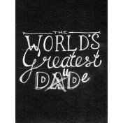 XY- Chalkboard Journal Cards- World's Greatest Dad