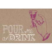 Pour Me A Wine- Journal Cards- Pour Me a Drink