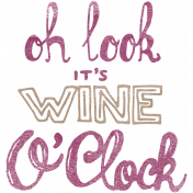 Pour Me A Wine- Elements- Stamp Wine o'Clock