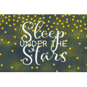 Sweet Dreams- Journal Cards- Sleep Under Stars 6x4