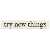 New Years Resolutions- Try New Things