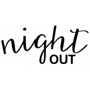 Reflections At Night- "Night Out" Wordart Sticker