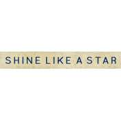 Reflections At Night- "Shine Like A Star" Wordart