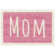 A Mother's Love- Word Snippet- Mom