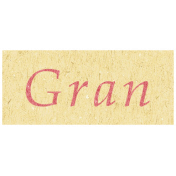 Family Day- Gran Word Art