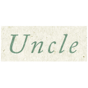 Family Day- Uncle Word Art