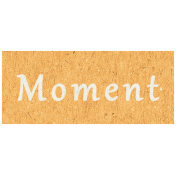 Digital Day- Moment Word Art