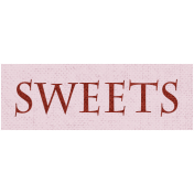 In The Moonlight- Sweets Word Art