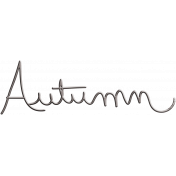 Fall Into Autumn- Autumn Wire Word Art