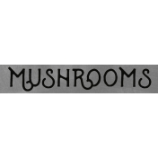 Mushrooms Word Strip