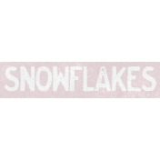 Winter Day Word Art- Snowflakes